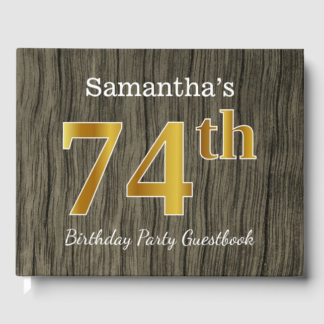 Rustic, Faux Gold 74th Birthday Party; Custom Name Guest Book (Front)