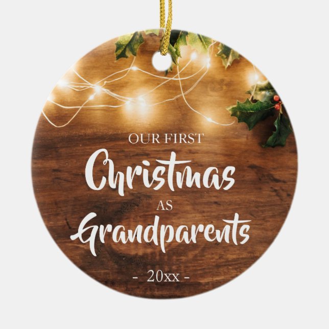 Rustic First Christmas as Grandparents Ceramic Tree Decoration (Front)