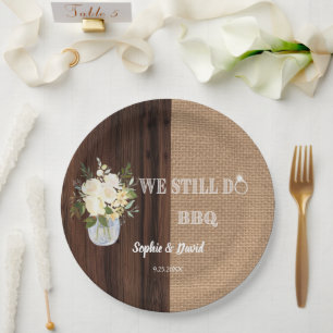 Rustic Floral Burlap Barn WE STILL DO Barbecue  Paper Plate