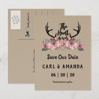 Rustic Floral Kraft Hunt is Over Save The Date Announcement Postcard