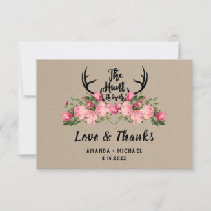 Rustic Floral Kraft Hunt is Over Wedding Thank You