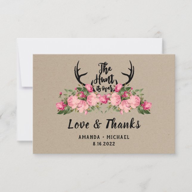 Rustic Floral Kraft Hunt is Over Wedding Thank You Card (Front)