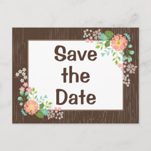 Rustic Floral Save the Date Brown Wood Wedding Announcement Postcard
