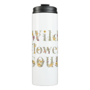 Rustic Free Spirit Botanical Typography Thermal Tumbler