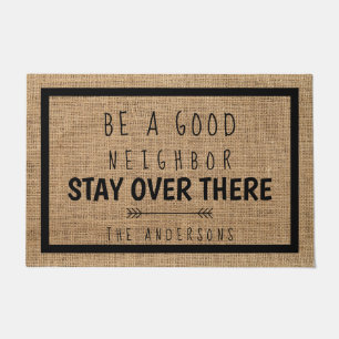 Rustic Funny Farmhouse Burlap Be a Good Neighbour Doormat