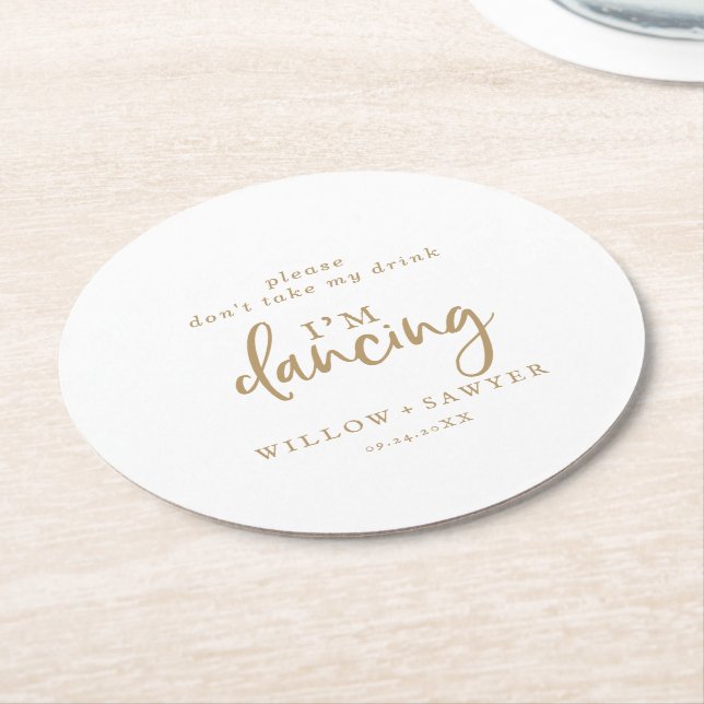 Rustic Gold Script Don't Take My Drink I'm Dancing Round Paper Coaster (Angled)