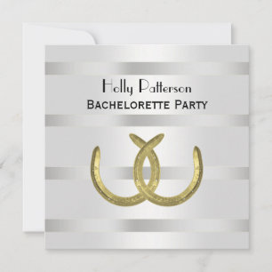 Rustic Golden Horseshoe Silver Wht SQ Bachelorette Invitation