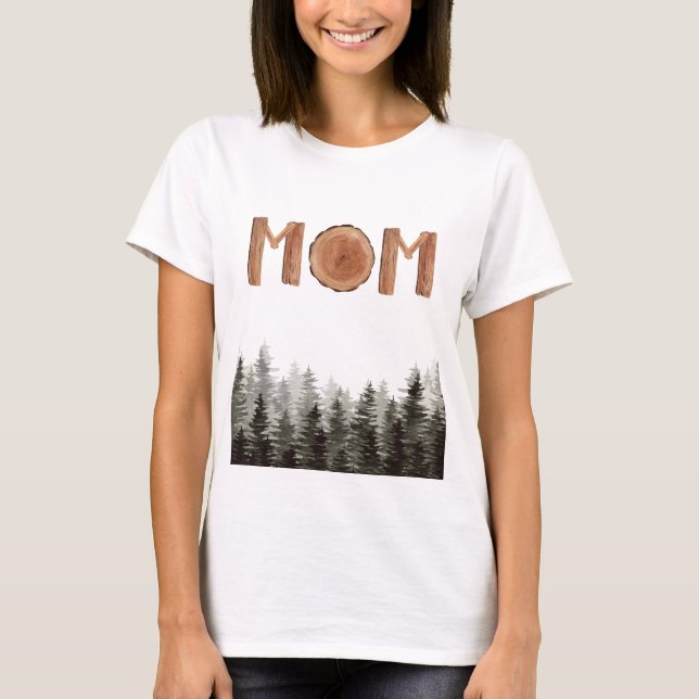Rustic Green Trees Mum  T-Shirt (Front)