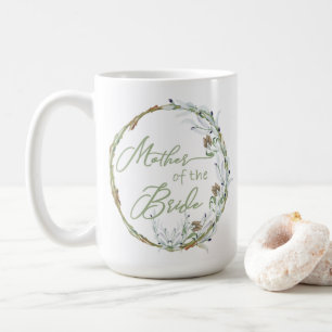 Rustic Greenery Wreath Mother of the Bride Coffee Mug