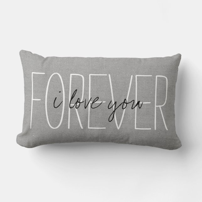 Rustic Grey I Love You Forever Lumbar Cushion (Front)