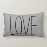 Rustic Grey Love Lumbar Cushion<br><div class="desc">Cute and simple rustic throw pillow design with LOVE in handwritten typography or add your own custom text. Please note that the background is a printed faux burlap texture, the pillow cover is not made of burlap canvas material. Click the Customise It button to add your own text for a...</div>