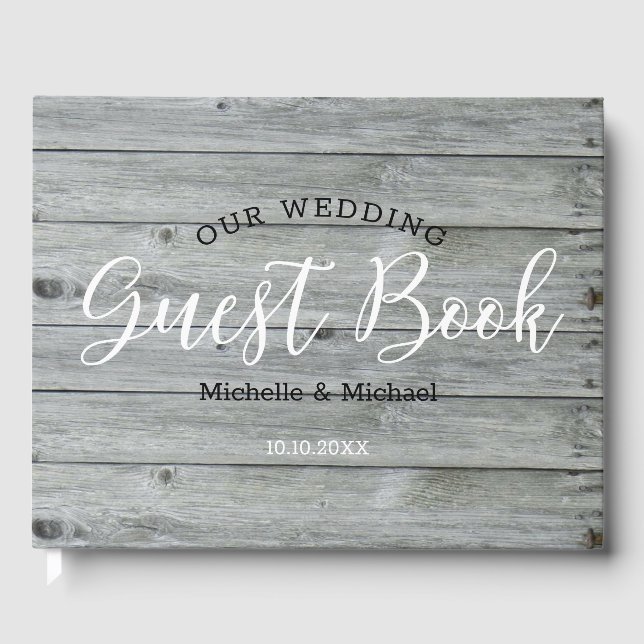 Rustic Grey Wood Country Wedding Guest Book (Front)