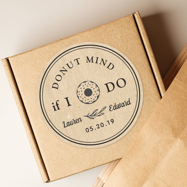 Rustic Hand Drawn Doughnut Mind If I Do Wedding Kr Classic Round Sticker (Creator Uploaded)