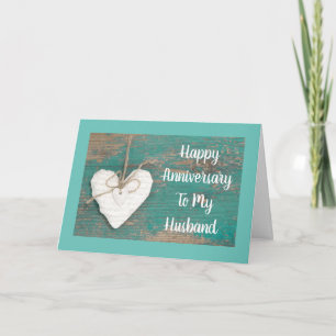 RUSTIC HEART FOR "OUR ANNIVERSARY" HUSBAND HOLIDAY CARD