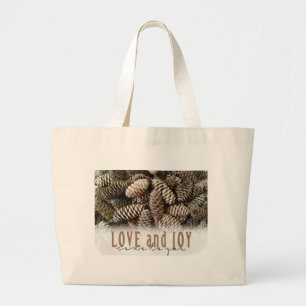 Rustic Holiday Love and Joy Pine Cone Large Tote Bag