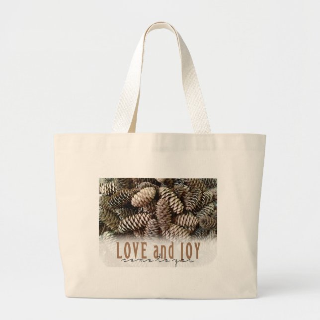 Rustic Holiday Love and Joy Pine Cone Large Tote Bag (Front)