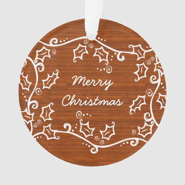 Rustic Holly Acrylic Ornament (Front)