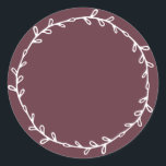 Rustic Homemade Burgundy Write On Classic Round Sticker<br><div class="desc">Rustic,  simple and modern write on homemade sticker with a lovely white wreath on a burgundy background. Simply write your name and the product name on the label. Exclusively designed for you by Happy Dolphin Studio. If you need any help or matching products,  please contact us at happydolphinstudio@outlook.com.</div>