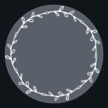 Rustic Homemade Dark Blue Write On Classic Round Sticker<br><div class="desc">Rustic, simple and modern write on homemade sticker with a lovely white wreath on a charcoal dark blue background. Simply write your name and the product name on the label. Exclusively designed for you by Happy Dolphin Studio. If you need any help or matching products, please contact us at happydolphinstudio@outlook.com....</div>