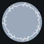 Rustic Homemade Dusty Blue Write On Classic Round Sticker<br><div class="desc">Rustic, simple and modern write on homemade sticker with a lovely white foliage wreath on a dusty blue background. Simply write your name and the product name on the label. Exclusively designed for you by Happy Dolphin Studio. If you need any help or matching products, please contact us at happydolphinstudio@outlook.com....</div>