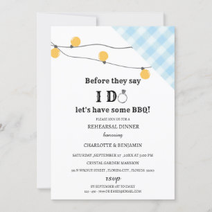 Rustic I Do BBQ  Rehearsal Dinner Invitation
