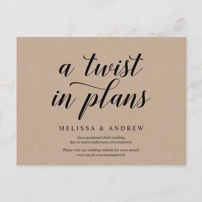 Rustic Kraft, A twist in Plans, Invites postponed Postcard (Front)