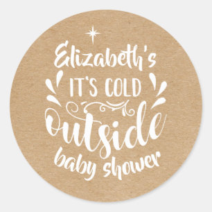 Rustic Kraft Its Cold Outside Baby Shower/Sprinkle Classic Round Sticker