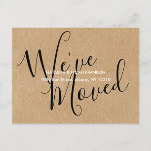 Rustic Kraft Script We've Moved New Home Address Announcement Postcard