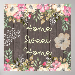 Rustic Look Home Sweet Home Floral Wood Poster