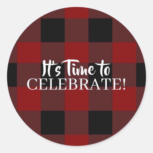 Rustic Lumberjack Buffalo Plaid  Custom Celebrate Classic Round Sticker (Front)