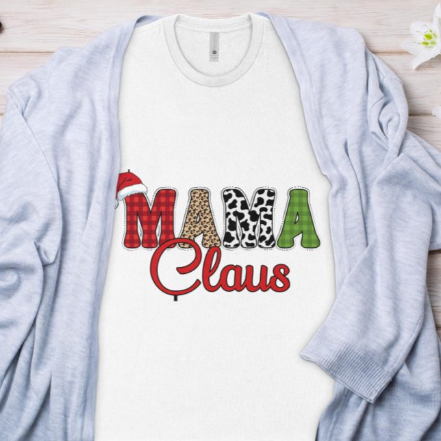 Rustic Lumberjack Mama  Claus  T-Shirt (Creator Uploaded)