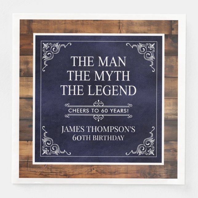 Rustic Man Myth Legend 60th Birthday Navy Blue  Napkin (Front)