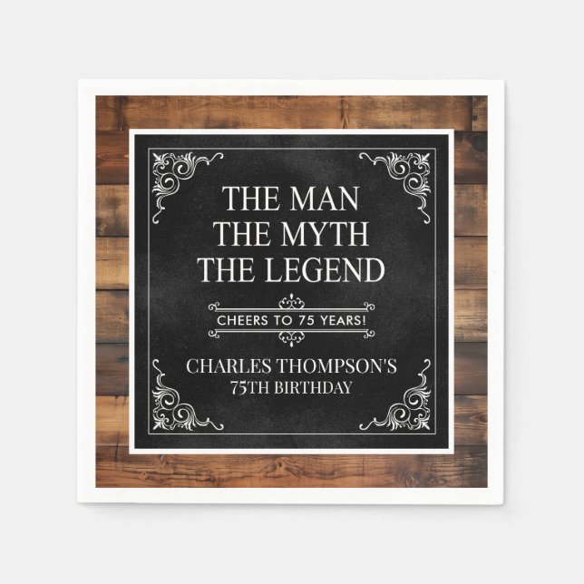 Rustic Man Myth Legend 75th Birthday Black  Napkin (Front)