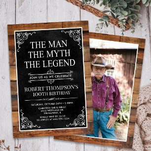 Rustic Man Myth Legend Photo 100th Birthday Invitation