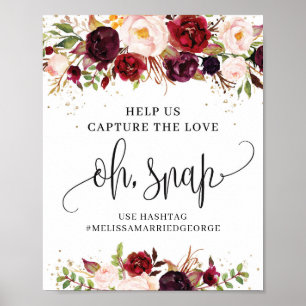 Rustic marsala floral modern capture the love sign