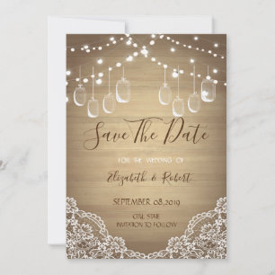 Rustic Mason Jar,String Lights, Lace Save The Date