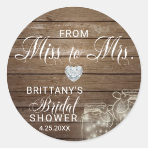 Rustic Mason Jars Wood Miss to Mrs Bridal Shower Classic Round Sticker