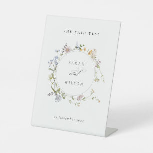 Rustic Meadow Floral Wreath She Said Yes  Pedestal Sign