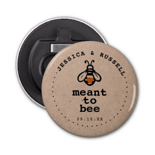 Rustic Meant To Bee Wedding Bottle Opener