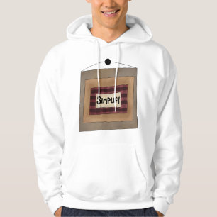 Rustic Minimalist Simplify Word Art Sign Hoodie