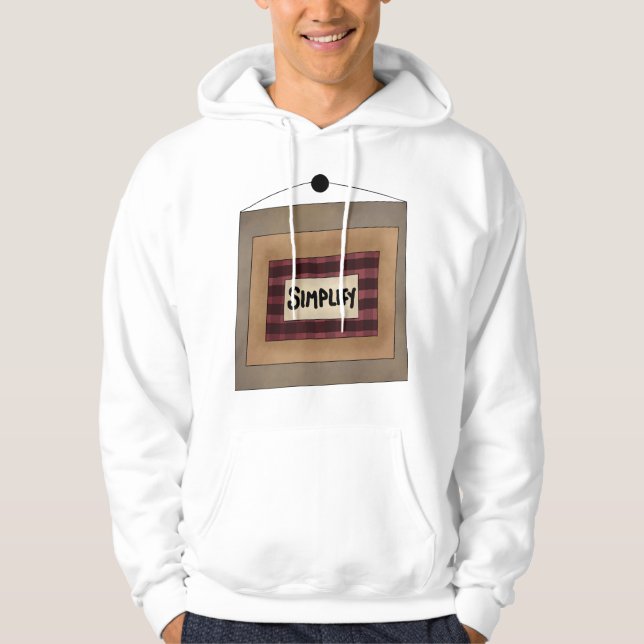 Rustic Minimalist Simplify Word Art Sign Hoodie (Front)