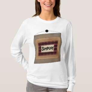 Rustic Minimalist Simplify Word Art Sign T-Shirt