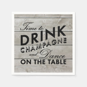 Rustic Napkin Time to Drink Champagne
