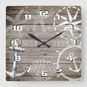 Rustic Nautical Life is Better on The Beach Square Wall Clock