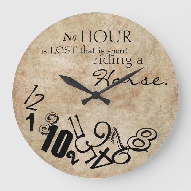 Rustic No Hour Is Lost Riding a Horse Large Clock (Front)