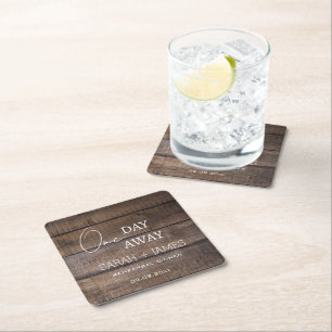 Rustic One Day Away Rehearsal Dinner Wedding Square Paper Coaster