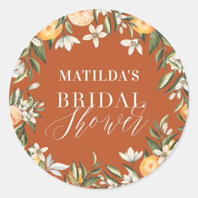 Rustic orange citrus botanical bridal shower party classic round sticker (Front)