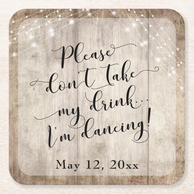 Rustic Pale Brown Wood & Lights, "I'm Dancing" Square Paper Coaster (Front)
