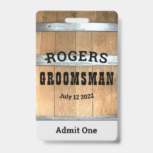 Rustic Personalised Groomsman Whiskey Barrel ID Badge