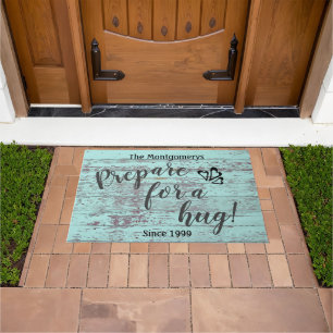 Rustic Personalised  Name Fun "Prepare For A Hug" Doormat